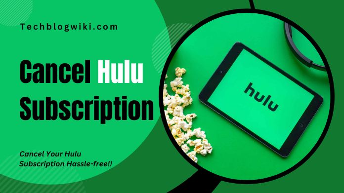 How To Cancel Hulu Subscription 3 Easy Methods 