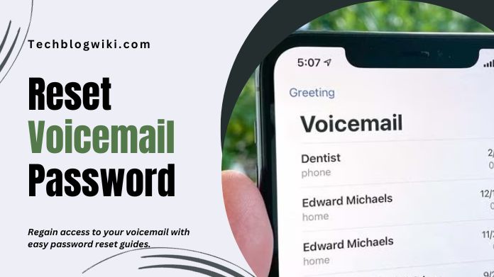 reset voicemail password